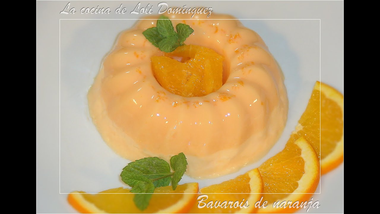 Receta Bavarois de naranja - Recetas de cocina, paso a paso, tutorial. Loli Domínguez