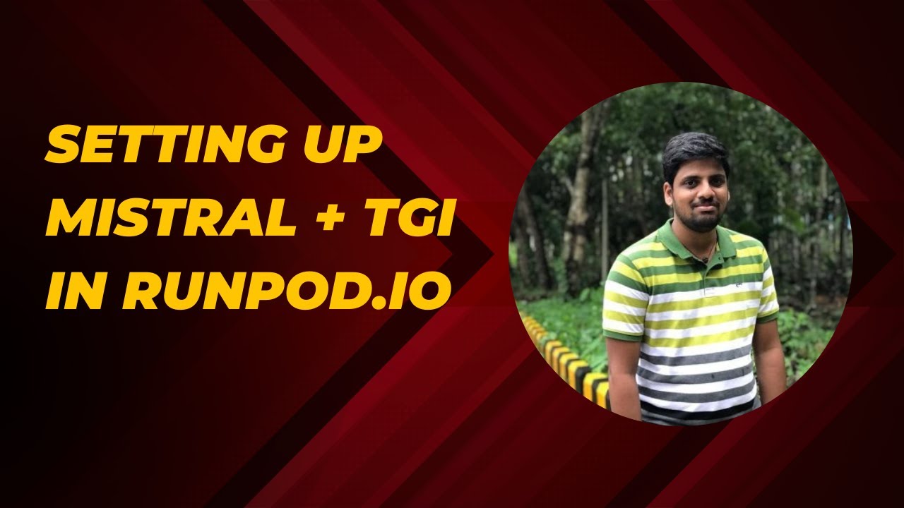 Setting up Mistral + TGI in Runpod