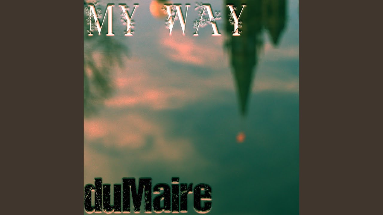 My Way