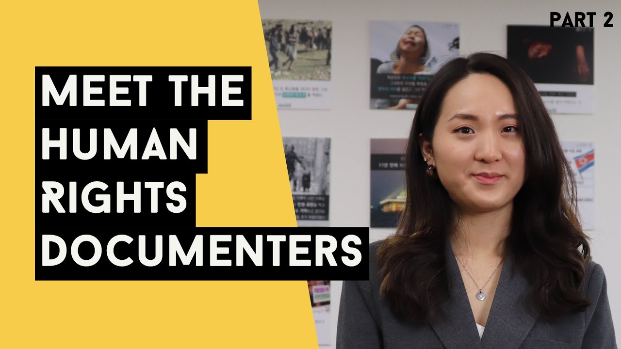 Part 2 | Hanna Song at NKDB | Meet the Human Rights Documenters