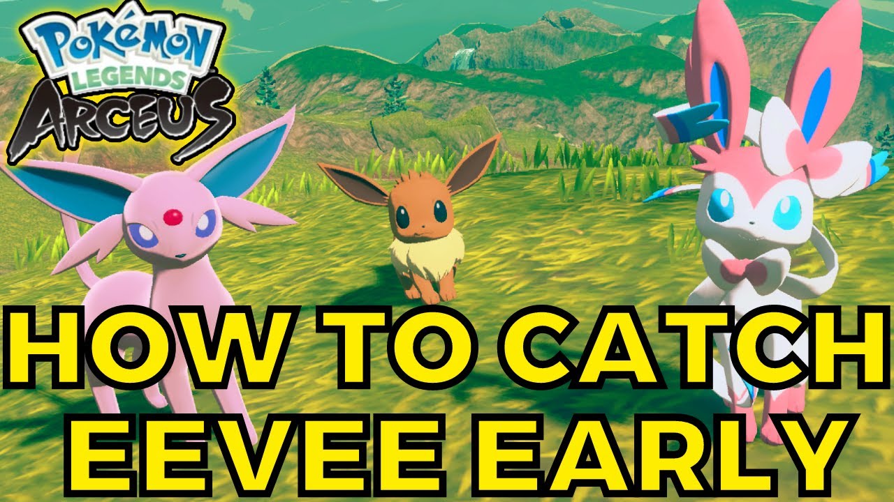 Как получить Иви на ранней стадии и развить его в Pokemon Legends Arceus