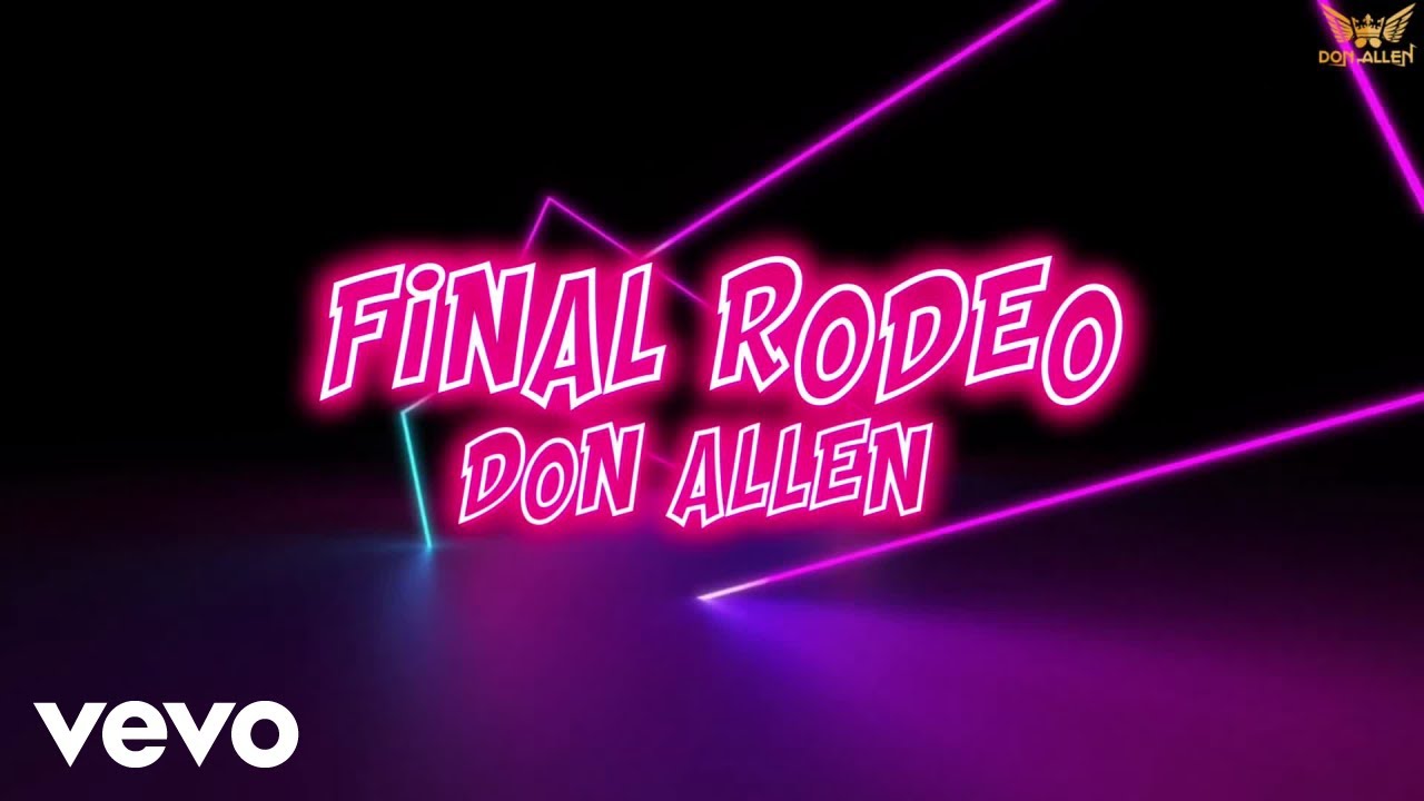 DON ALLEN - FINAL RODEO