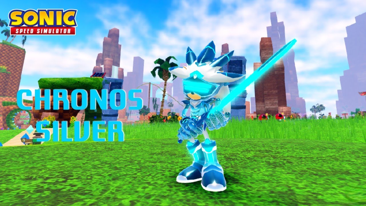 Chronos Silver is Awesome! (Sonic speed simulator)