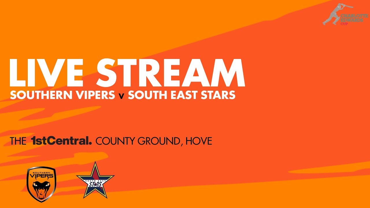Southern Vipers vs South East Stars Live!🔴| Charlotte Edwards Cup