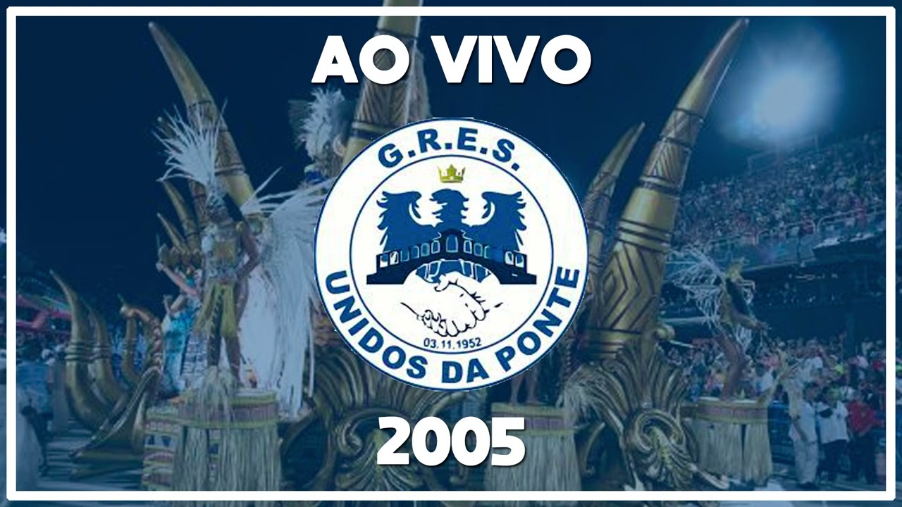 Unidos da Ponte 2005 | E eles verão a Deus | Samba gravado no desfile oficial - Áudio ao vivo