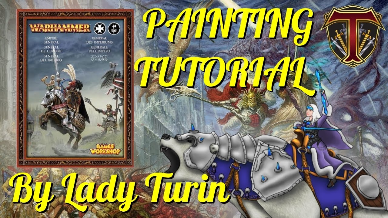 General of the Empire | Painting Tutorial by Lady Turin! Warhammer Fantasy Painting