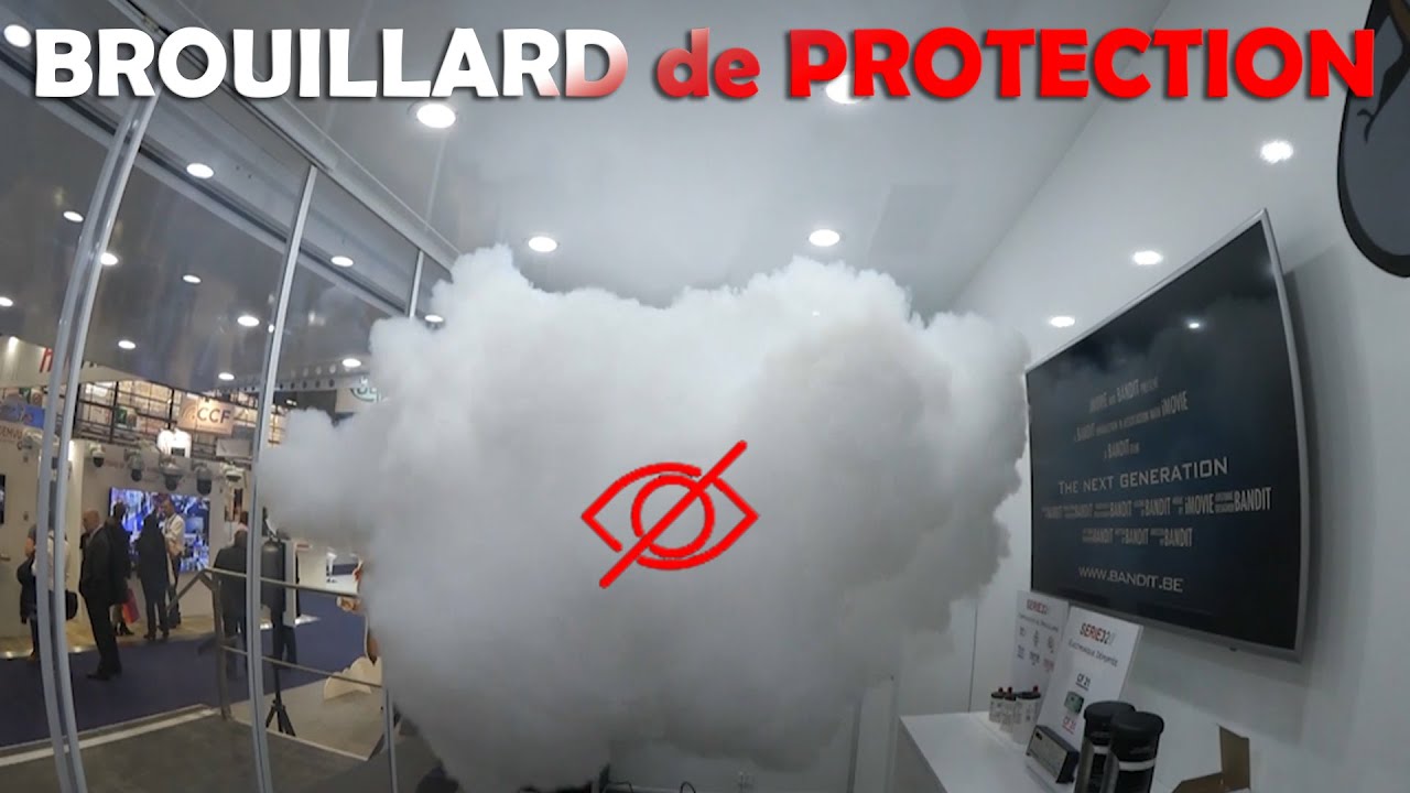BROUILLARD de PROTECTION... système d'Alarme BANDIT !
