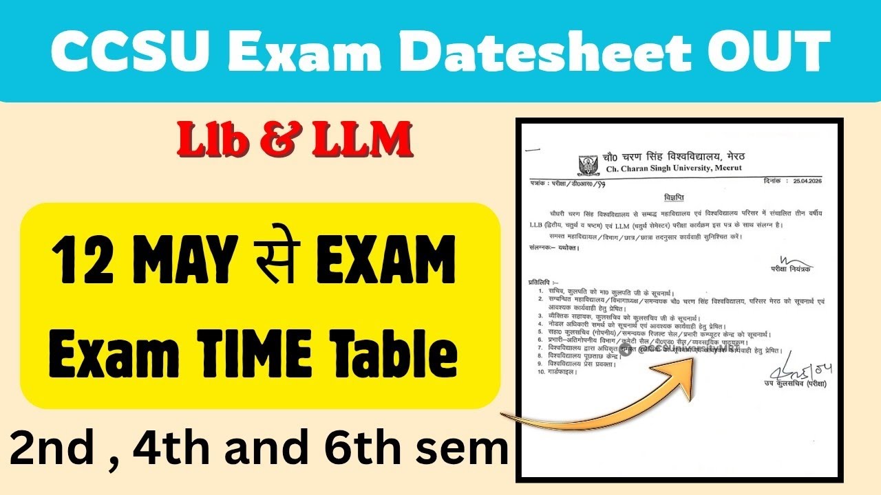 📢 CCSU 2nd , 4th and 6th semester Exam 2026l Exam starts from 12 MAyl LLB LLM Datesheet OUT