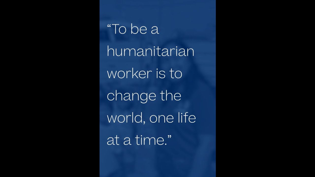 Gratitude for Humanitarians and What Drives their Work