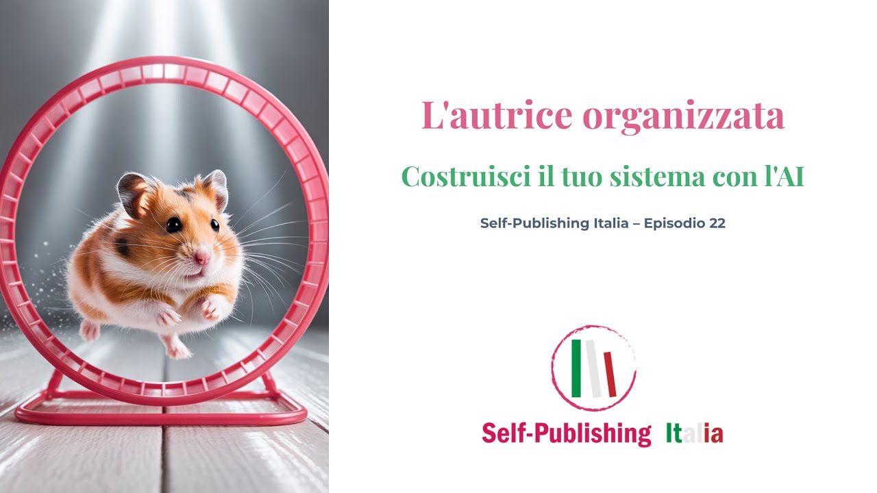L'autrice organizzata: costruisci il tuo sistema con l'AI
