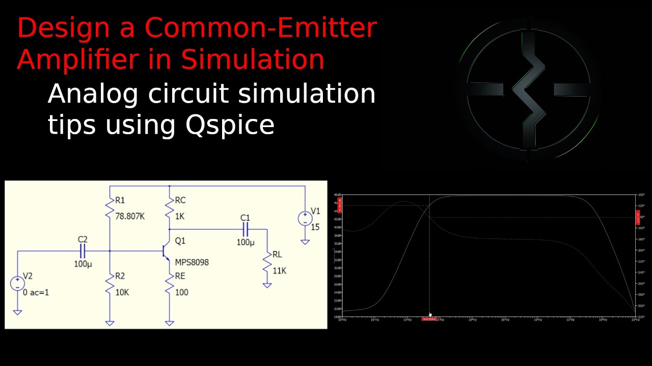 Tutorial: Designing a Common-Emitter amplifier using QSpice