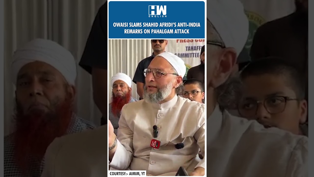 #Shorts | Owaisi Slams Shahid Afridi&rsquo;s Anti-India Remarks on Pahalgam Attack | AIMIM | Jammu Kashmir