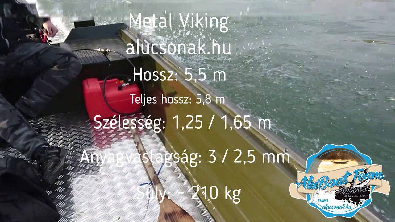 Metal Viking 5.5 - S&aacute;rosdi Jenő cs&oacute;nak &eacute;s haj&oacute;&eacute;p&iacute;tő műhely! alucsonak.hu Tohatsu 15 Le