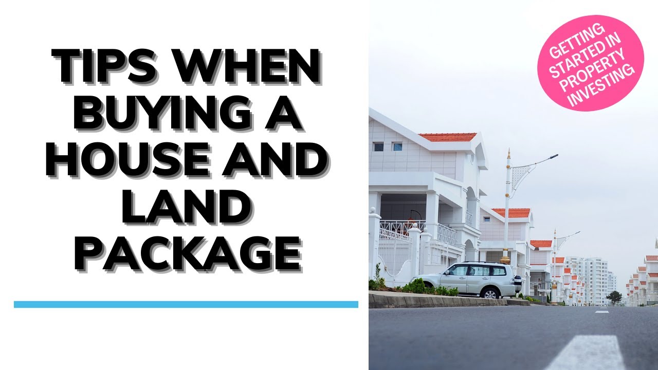 Buying a house and land package? Watch this first.
