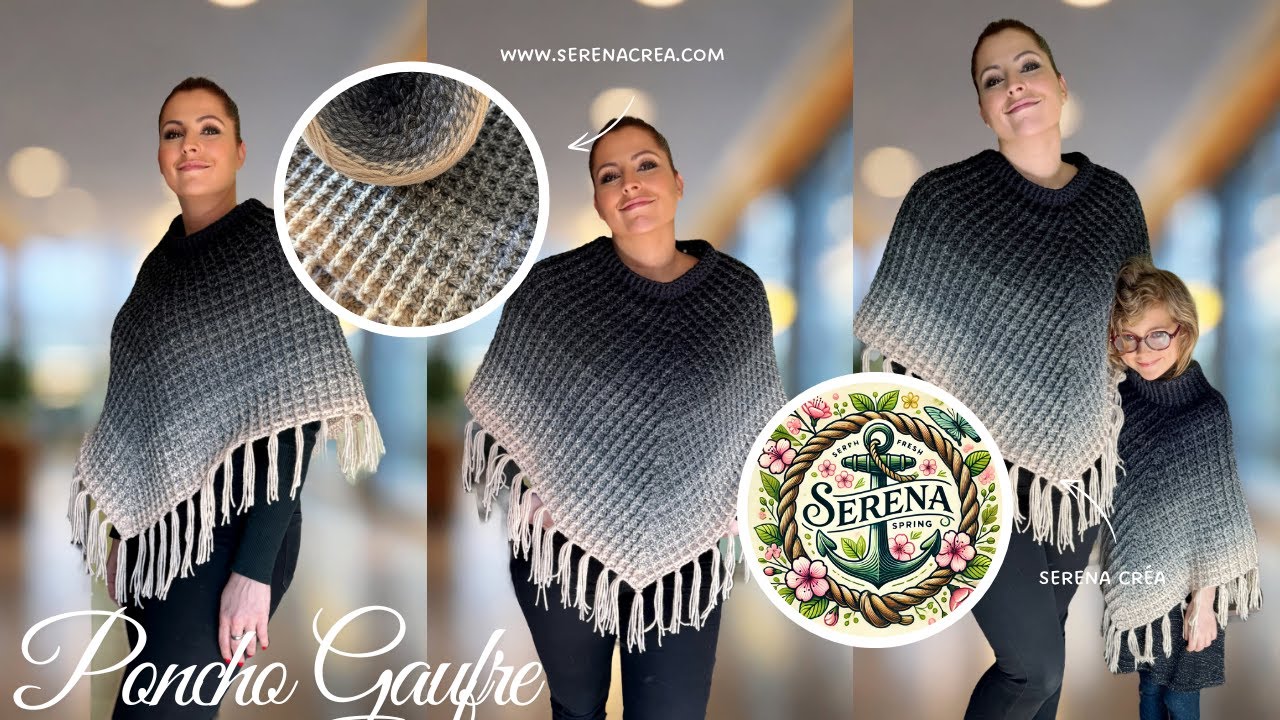 Tuto Poncho Gaufre Facile - Crochet D&eacute;butant - Serena Cr&eacute;a