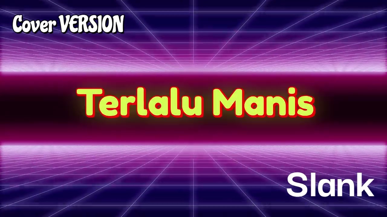 Terlalu Manis _ Slank _ Cover _ Rock Version