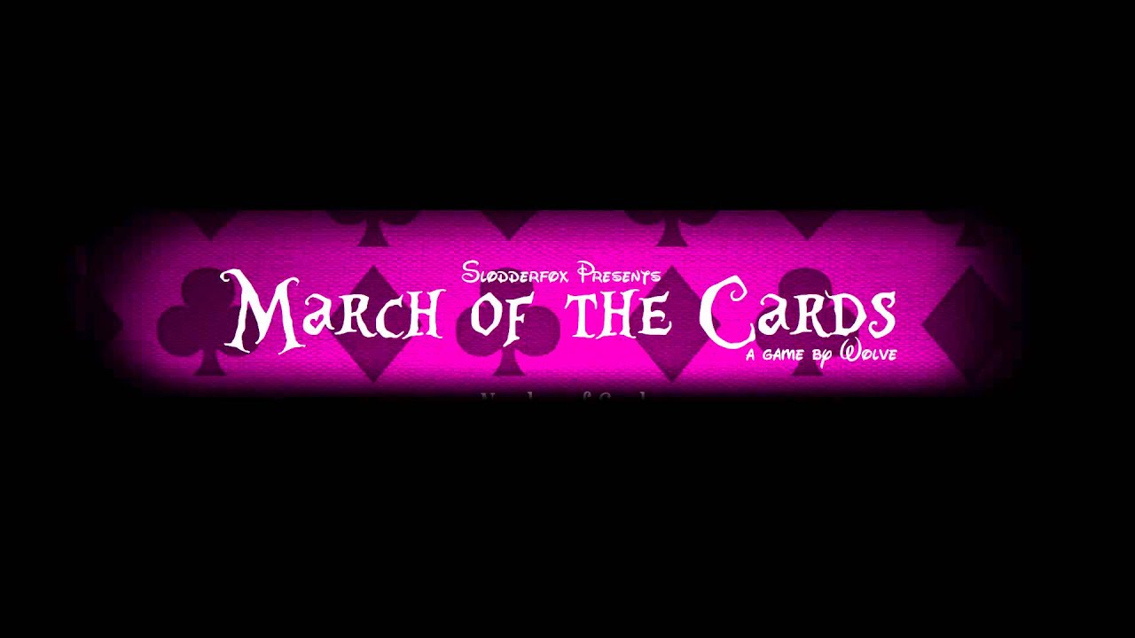 March of The Cards Theme Song