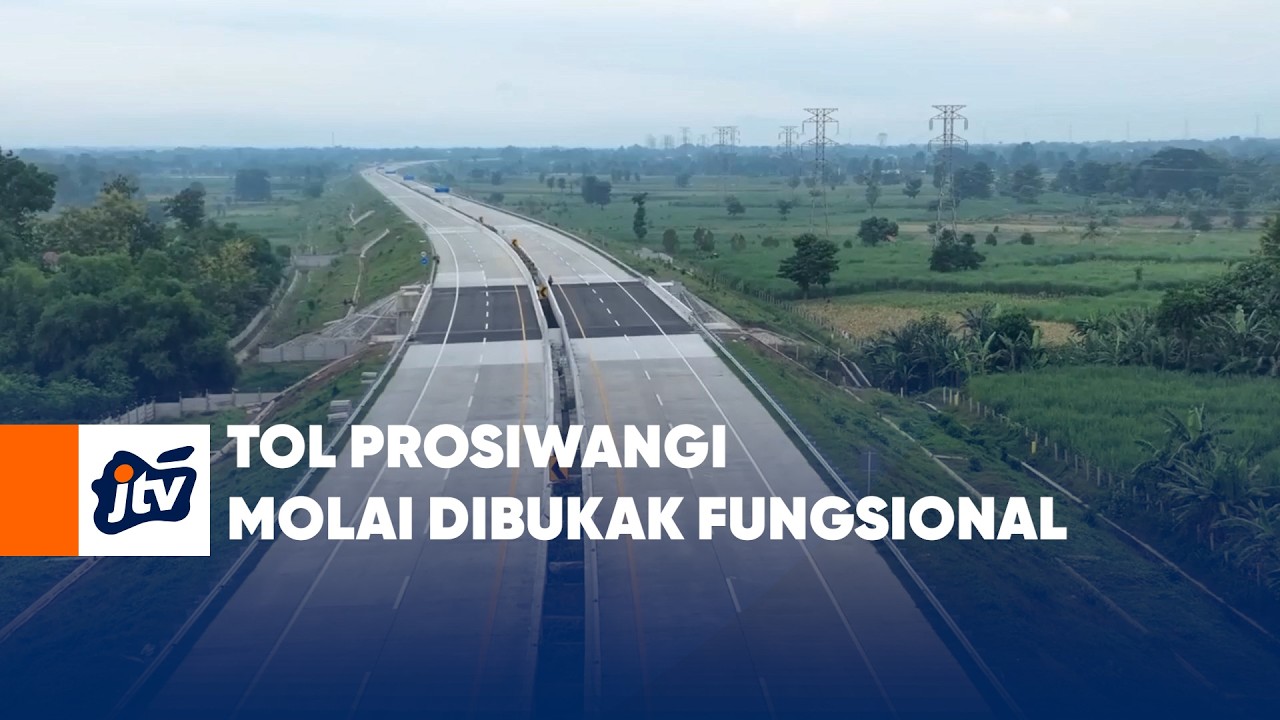 Tol Prosiwangi Molai Dibukak Fungsional
