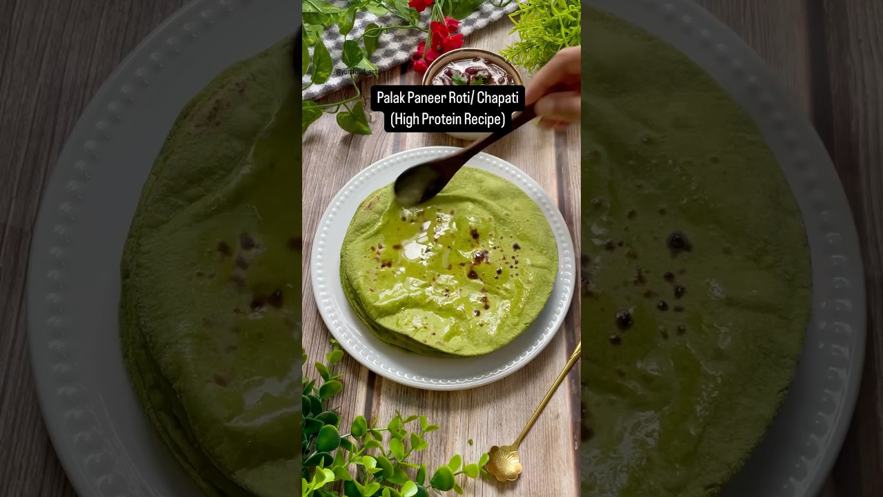High Protein Palak Paneer Roti | #highprotein #roti #chapati #yumfood_artz #ytshorts #recipe #kids