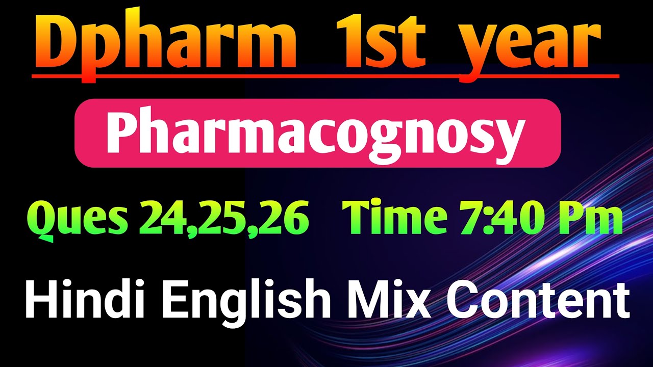 Pharmacognosy most imp Ques in Hindi|| Dpharm 1st year 30 solid Ques ans in Hindi