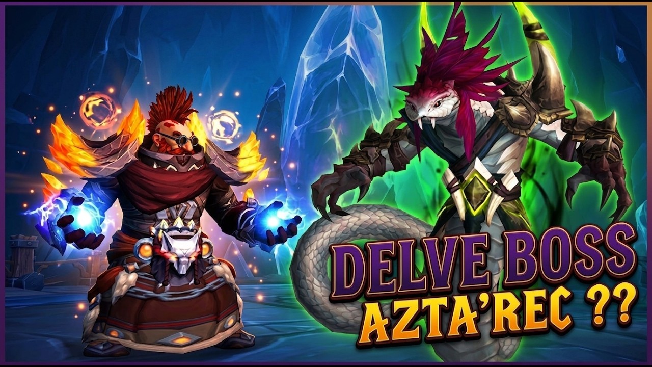 Azta'rec ?? Delve Nemesis Boss Elemental Shaman