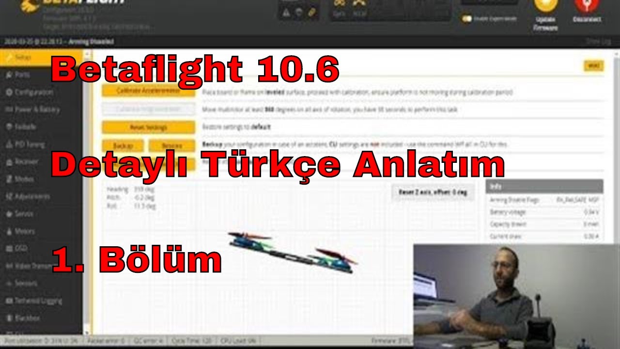 BETAFLIGHT 10.6 DETAYLI TÜRKÇE ANLATIM - 1. BÖLÜM