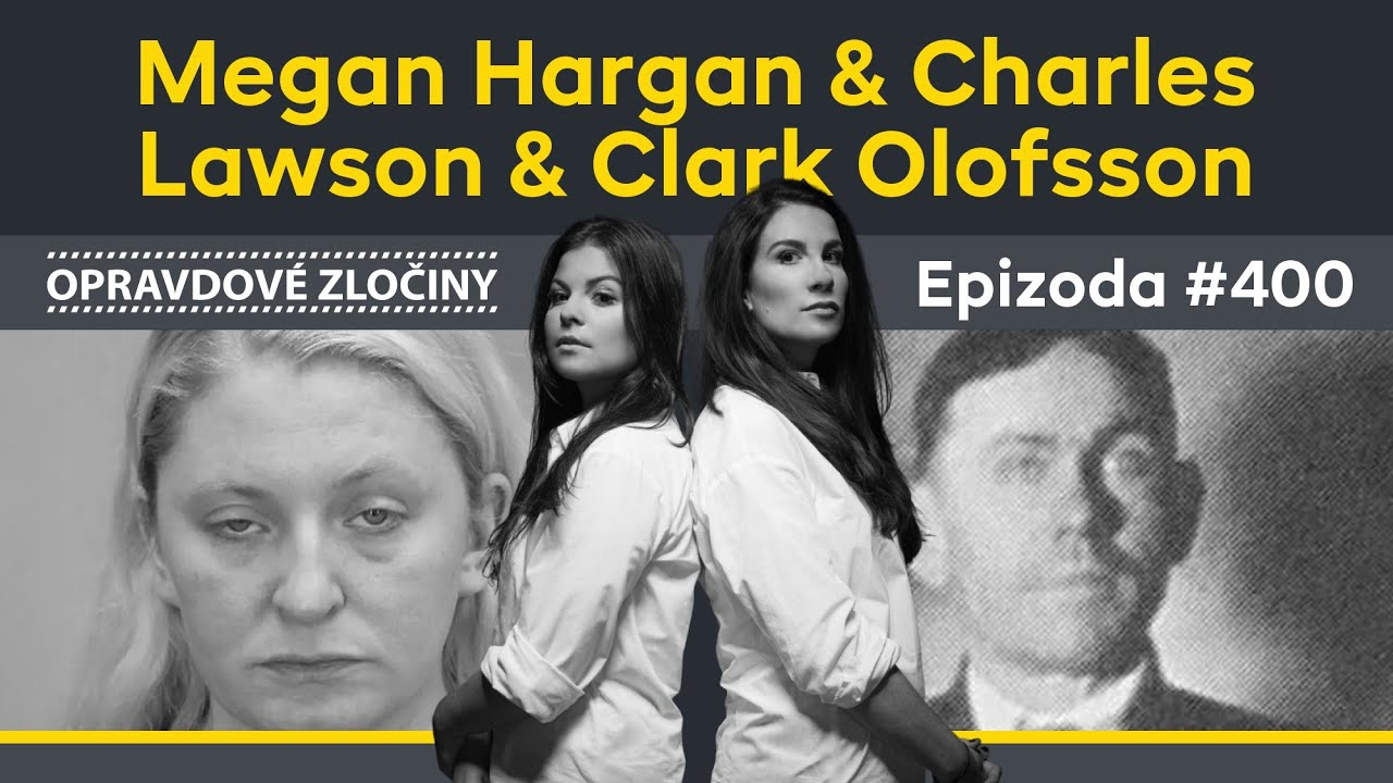 #400 - Megan Hargan & Charles Lawson & Clark Olofsson