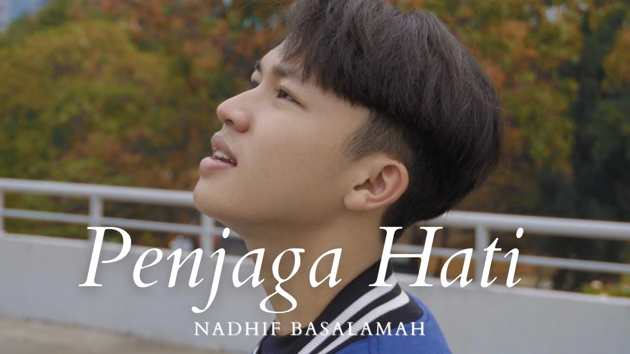PENJAGA HATI - NADHIF BASALAMAH || COVER BY ANGGA RAMADAN