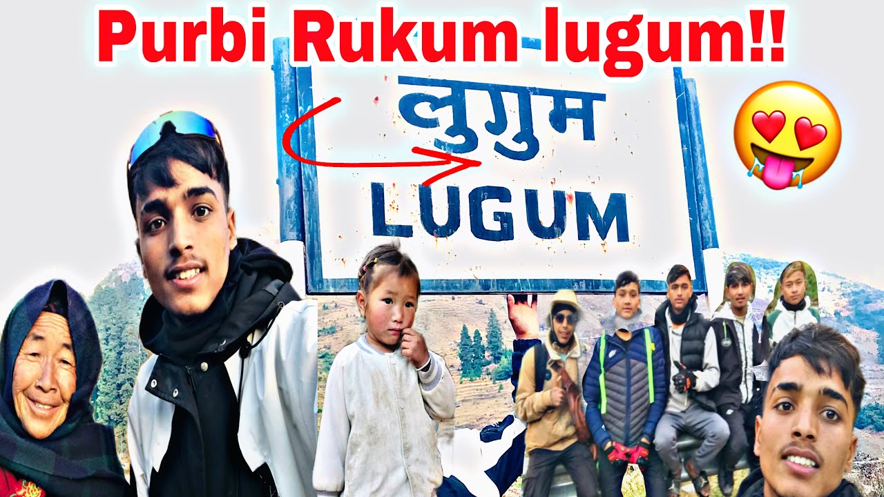 Purvi Rukum lukum ma Sathi Haru Saga Lukum Gaun ma Yesto//lugum village || lukum East Rukum•😱