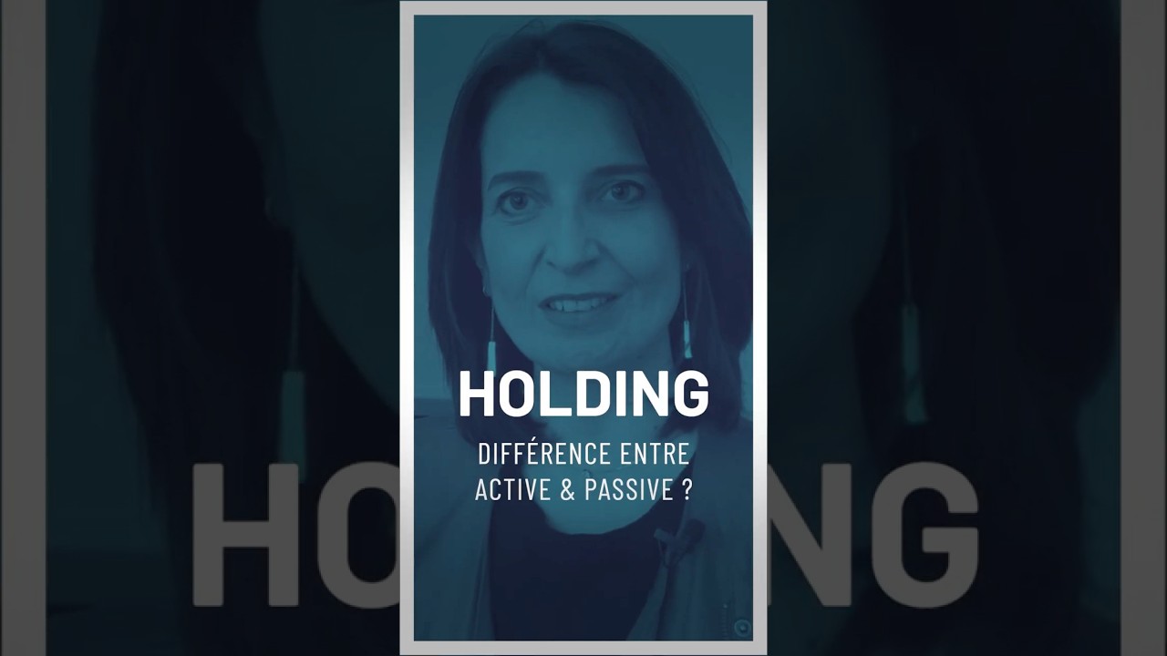 Choisir entre holding active et passive ? Quelle diff&eacute;rence entre les deux ? | C. Granier Avocat