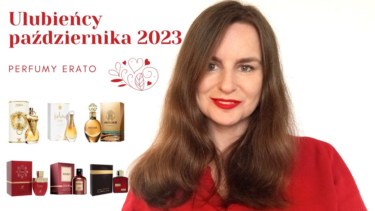 Ulubieńcu października 2023 | Perfumy Erato