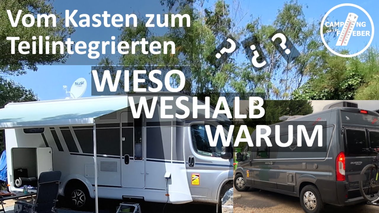 Neues Wohnmobil 🚙 - warum wir vom Kasten zum Teilintegrierten gewechselt haben