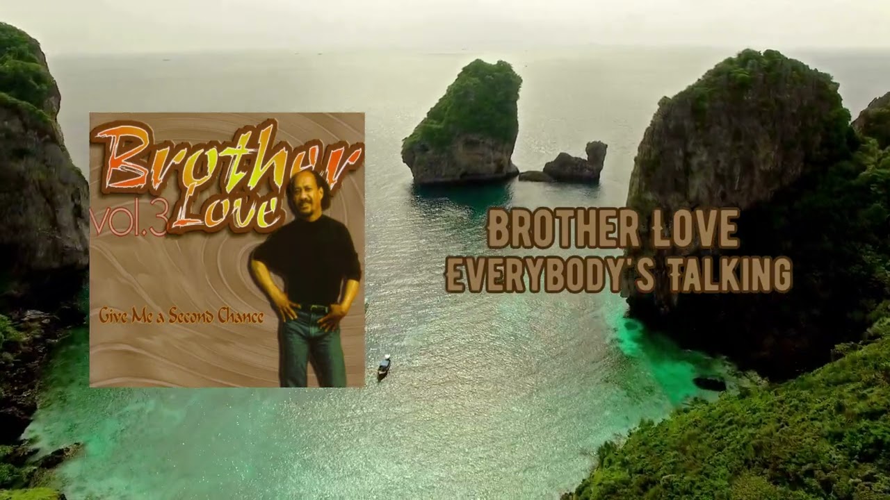 Brother Love - Everybody's Talking (Official Visualizer)