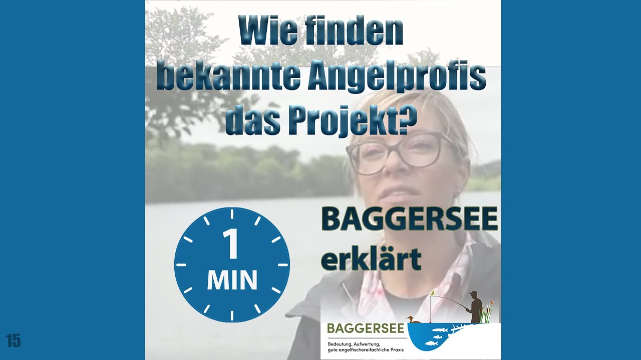 Wie finden bekannte Angelprofis das Projekt? &ndash; BAGGERSEE erkl&auml;rt (1 Min)