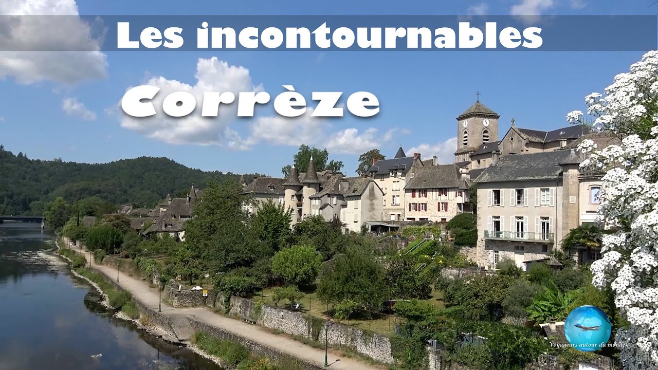 La Correze que voir que faire