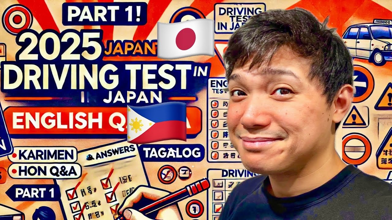🇯🇵🇵🇭PART 1! 2025 DRIVING TEST IN JAPAN ENGLISH QUESTIONS & ANSWERS, KARIMEN AND HONMEN EXAMS TAGALOG
