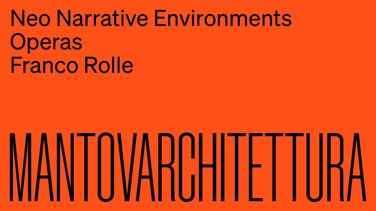 MA2021 | Neo Narrative Environments Operas - Franco Rolle
