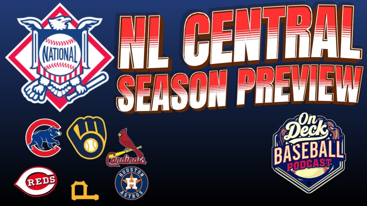 NL Central Division Preview | 2026 MLB Season - ⚾ On Deck Baseball Podcast ⚾
