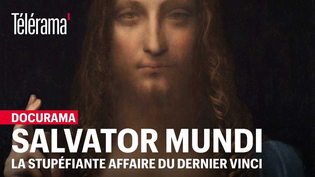 Salvator Mundi, l'aventure romanesque du dernier Léonard de Vinci