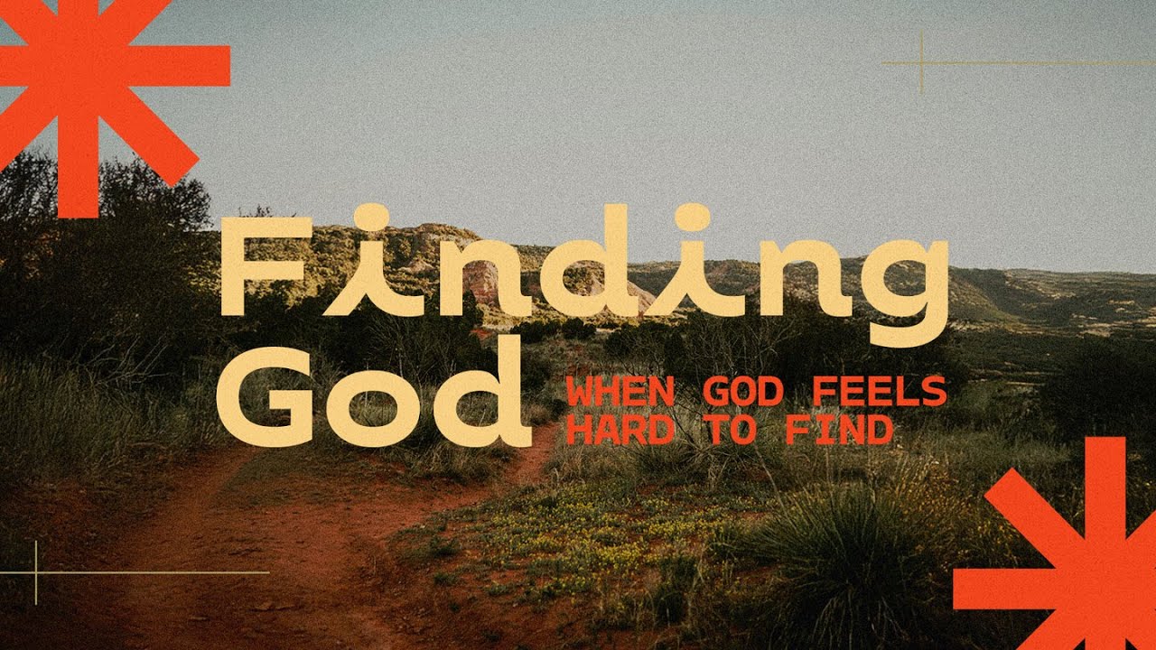 Finding God When God Feels Hard to Find Part 2: Positioned with Purpose