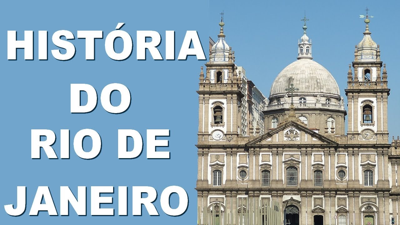 HIST&Oacute;RIA DO RIO DE JANEIRO