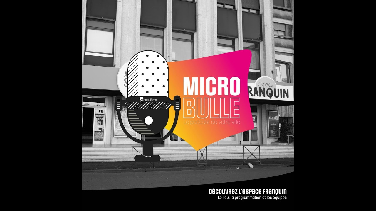 Micro Bulle #19 - L'Espace Franquin