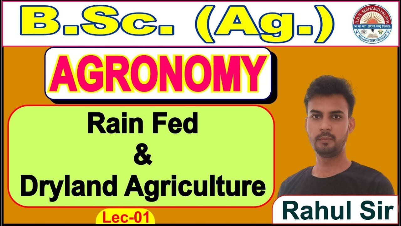 Rain Fed and Dryland Agriculture || By - Rahul Sir ||