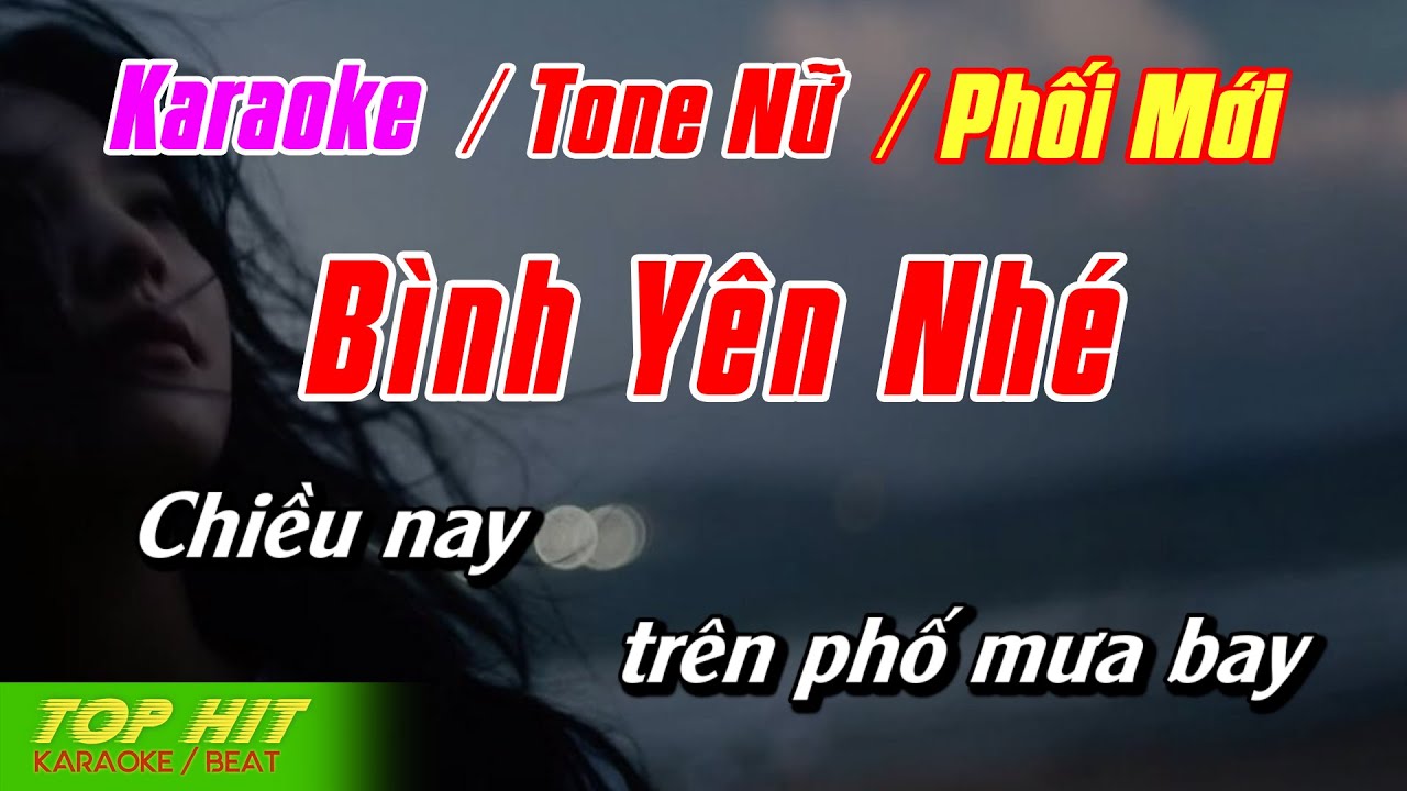 Bình Yên Nhé Karaoke Tone Nữ Phối Mới | Nhạc Sống Dễ Hát TOP HIT KARAOKE