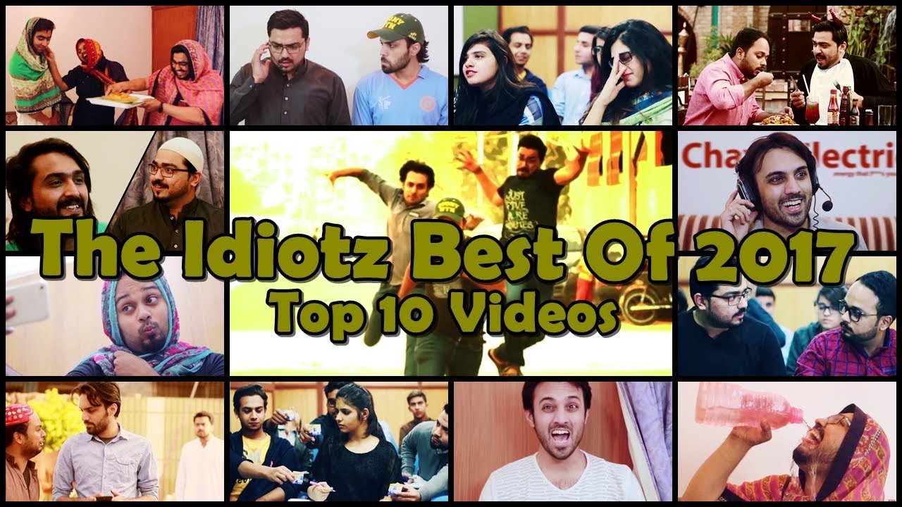 The Idiotz | Best Of 2017 | Top 10 Videos | Hilarious
