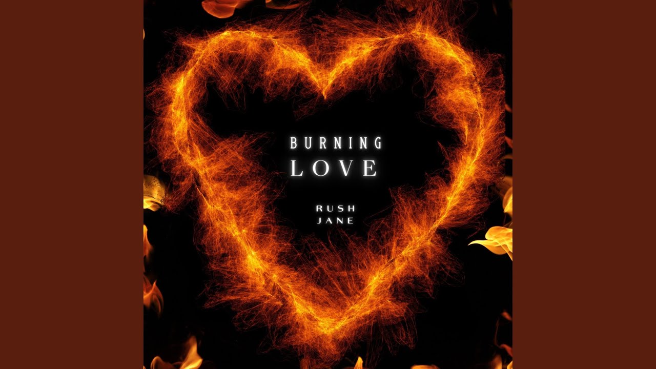 Burning Love
