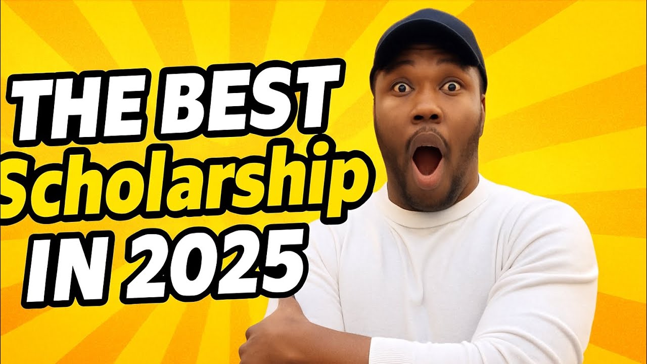 The BEST Scholarship in 2025!