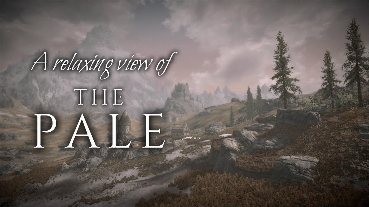 Skyrim - The Pale - Ambience & Music