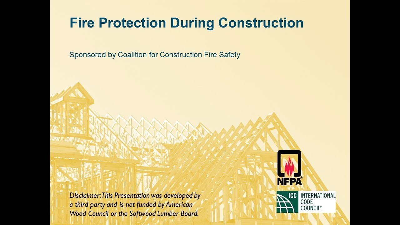 Fire Protection During Construction