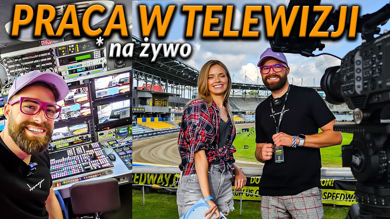 PRACA W TELEWIZJI. Jak produkuje się wielkie sportowe wydarzenia - ŻUŻLOWE GRAND PRIX | DO ROBOTY